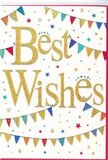 This Best Wishes card radiates easy, joyful celebration, like the mood that lingers after a successful gathering in a Keston back garden when the fairy lights are still twinkling. The base of the design is a bright, unblemished white, creating a fresh canvas that makes every decorative detail stand out. Across the centre, the words Best Wishes are written in generous, looping gold script, their metallic finish giving them a glimmering, almost polished look, as if brushed with liquid sunshine. The lettering appears slightly raised, offering a subtle texture that invites touch and adds a sense of craftsmanship. Embracing the message from above and below, strings of multicoloured bunting sweep in broad, gentle arcs, like festive lines of flags stretching between trees along the edges of Keston Common on a sunny day. Each triangular pennant is a splash of colour-bright blues, warm reds, lively greens, cheerful yellows-some adorned with speckles, stripes or a suggestion of sparkle that gives the impression of movement, as though the flags are fluttering gently in a soft breeze. Floating freely around the bunting are tiny stars and confetti-like dots, scattered across the white space so they seem to hover in mid-air, capturing the playful chaos of a celebration in full swing. The combination of clean white, shining gold and vivid colours creates a balance of elegance and fun, making the card suitable for congratulating someone on exam results, a new job, or any milestone moment in Keston. It feels like a warm, inclusive gesture of encouragement and hope, ready to accompany a hand-delivered bouquet and brighten someone's day.